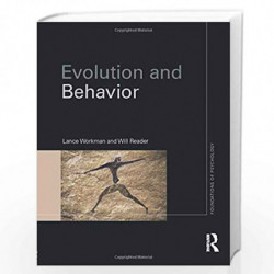 Evolution and Behavior (Foundations of Psychology) by Lance Workman