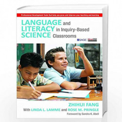 Language and Literacy in Inquiry-Based Science Classrooms, Grades 3-8 by Zhihui Fang Book-9788132116141