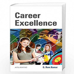 Career Excellence: Vol. 1 by G. Ram Kumar Book-9788126904914