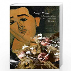 Memories from the Twentieth Century  A Kind of Trilogy (The Italian List - (Seagull Titles - CHUP)) by Luigi Pintor
