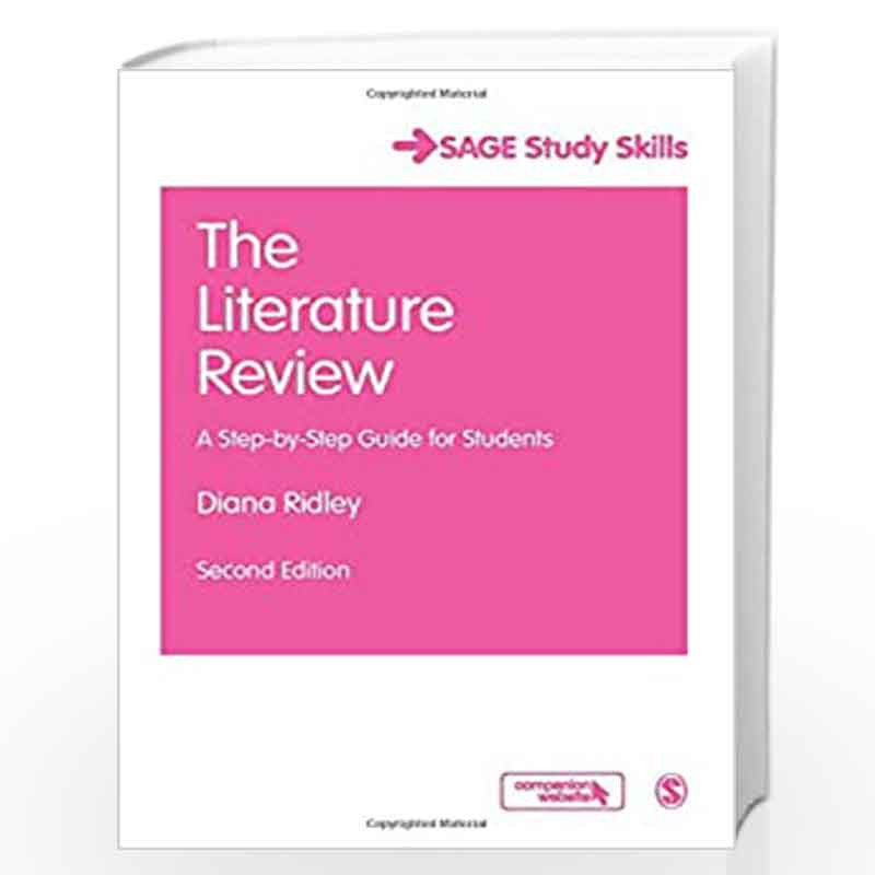 the literature review a step by step guide for students by diana ridley