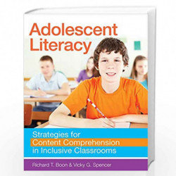 Adolescent Literacy: Strategies for Content Comprehension in Inclusive Classroom by Richard Boon Book-9781598572209