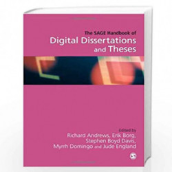 SAGE Handbook of Digital Dissertations and Theses by Richard N. L. Andrews