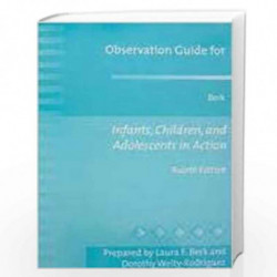 Infants Children and Adolescents in Action by Laura E. Berk Book-9780205174287