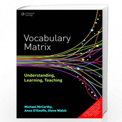 Vocabulary Matrix:Understanding, Learning, Teaching by Michael Mc Carthy
