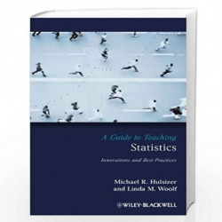 A Guide to Teaching Statistics: Innovations and Best Practices: 03 (Teaching Psychological Science) by Michael R. Hulsizer