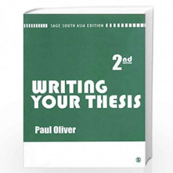 Writing your Thesis (SAGE Study Skills Series) by Paul Oliver Book-9788178299181