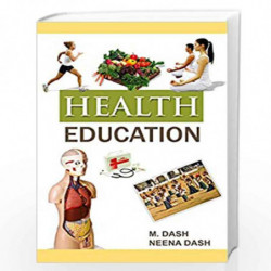 Health Education by M. Dash