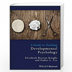 A Guide to Teaching Developmental Psychology: 1 (Teaching Psychological Science) by Elizabeth Brestan Knight Book-9781405157810