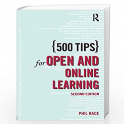 500 Tips for Open and Online Learning by Phil Race Book-9780415342773