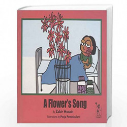 A Flower's Song (The Magic Key Series) by Zakir Husain Book-9788189013202