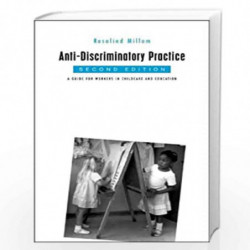 Anti-Discriminatory Practice: Guide for Workers in Childcare and Education (Practical Childcare S.) by Rosalind Millam Book-9780