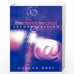 The Internet in School: Second Edition by Duncan Grey Book-9780826453655