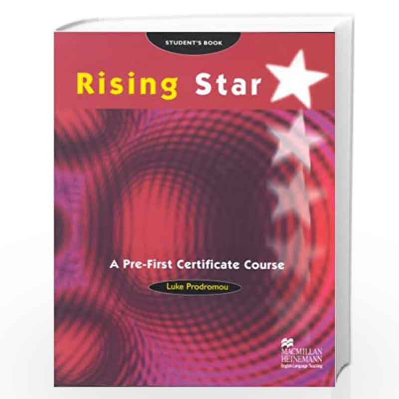 Rising Star Pre-FCE SB by L. Prodromou Book-9780333758069