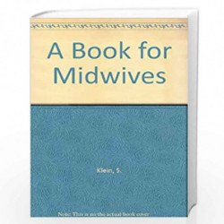 A Book for Midwives Rev Edtn by S. Klein Book-9780333750933