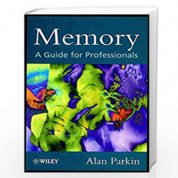 Memory: A Guide for Professionals by Alan J. Parkin Book-9780471983026