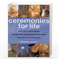 CEREMONIES FOR LIFE by Michael Jordan Book-9781855857940
