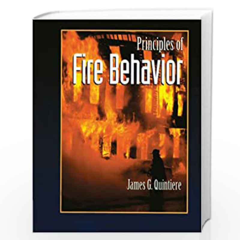 Principles of Fire Behavior by Quintiere James G. Book-9780827377325