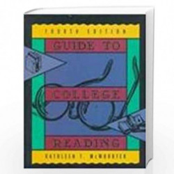 Guide to College Reading 4e by Kathleen T Mcwhorter Book-9780673524904