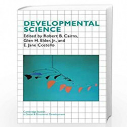 Developmental Science (Cambridge Studies in Social and Emotional Development) by Robert B. Cairns