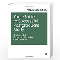 Your Guide to Successful Postgraduate Study (Student Success) by Elliott Geoffrey C Elliott C Book-9781526411297