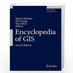 Encyclopedia of GIS by Hui Xiong
