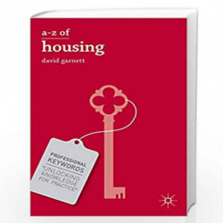 A-Z of Housing (Professional Keywords) by David Garnett Book-9781137366733
