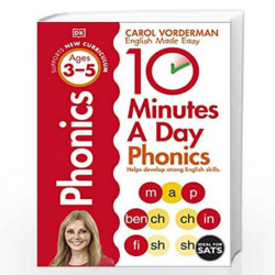 10 Minutes A Day Phonics Ages 3-5: Supports the National Curriculum, Helps Develop Strong English Skills (Made Easy Workbooks) b