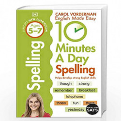 10 Minutes A Day Spelling Ages 5-7 Key Stage 1 (Made Easy Workbooks) by No Author No Author Book-9781409341420