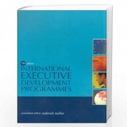 INTERNATIONAL DEVELOPMENT EXECUTIVE PROGRAMMES 7TH by Roderick Millar Book-9780749439378