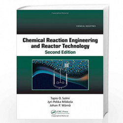 Chemical Reaction Engineering and Reactor Technology, Second Edition (Chemical Industries) by Salmi Book-9781138712508