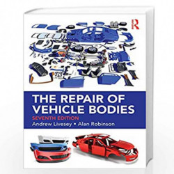 The Repair of Vehicle Bodies by Livesey Book-9780815378693
