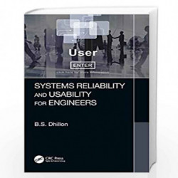 Systems Reliability and Usability for Engineers by Dhillon Book-9781138594937