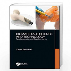 Biomaterials Science and Technology: Fundamentals and Developments by Dahman Book-9781138611474