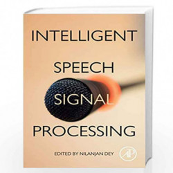 Intelligent Speech Signal Processing by Dey Nilanjan Book-9780128181300