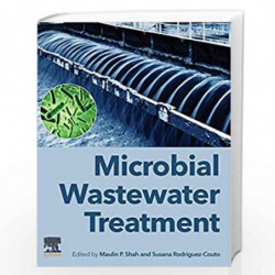 Microbial Wastewater Treatment by Shah Maulin P. Book-9780128168097