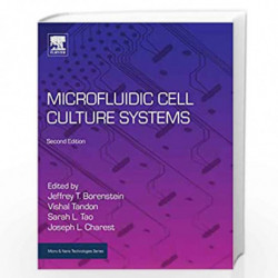Microfluidic Cell Culture Systems (Micro and Nano Technologies) by Borenstein Jeffrey T Book-9780128136713