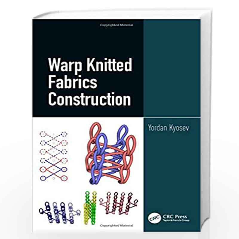 Warp Knitted Fabrics Construction by Kyosev Book-9781498780162
