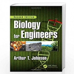 Biology for Engineers, Second Edition by Johnson Book-9781138067899
