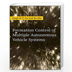 Formation Control of Multiple Autonomous Vehicle Systems by Liu Zhu Book-9781119263067