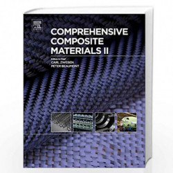 Comprehensive Composite Materials II by Carl H. Zweben