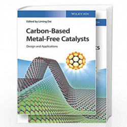 Carbon-Based Metal-Free Catalysts: Design and Applications by Dai Book-9783527343416