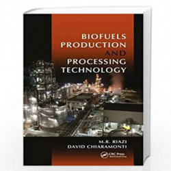 Biofuels Production and Processing Technology (Fuels and Petrochemicals) by Shatkin Allison Book-9781498778930