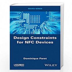 Design Constraints for NFC Devices by Dominique Paret Book-9781848218840