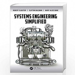 Systems Engineering Simplified by Robert Cloutier