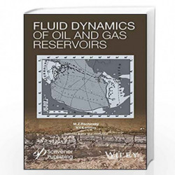 Fluid Dynamics of Oil and Gas Reservoirs by Rachinsky Book-9781118998267