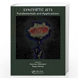 Synthetic Jets: Fundamentals and Applications by Rajat Mittal