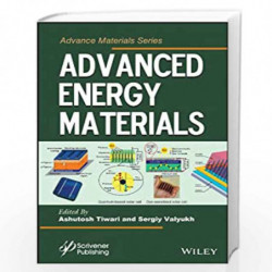Advanced Energy Materials (Advanced Material Series) by Ashutosh Tiwari