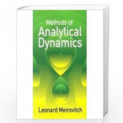 Methods Of Analytical Dynamics by Valentin A. Boicea Book-9781466594715