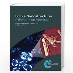 Edible Nanostructures: A Bottom-up Approach by Alejandro G Marangoni